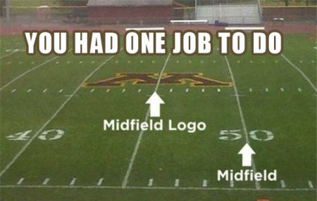 you-had-one-job-midfield-logo
