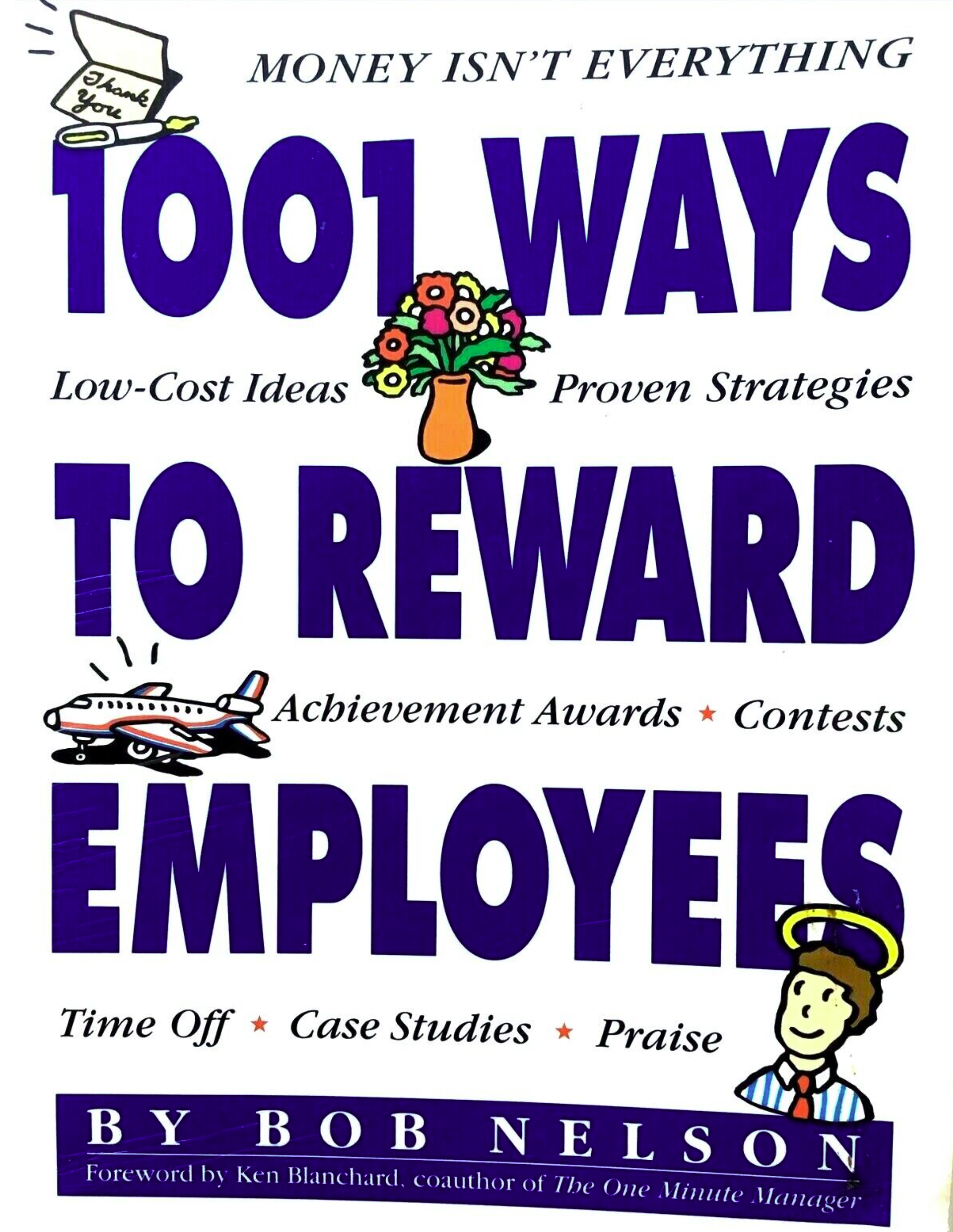 1001 Wats To Reward Employees