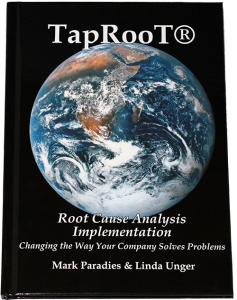 Book 2: Implementing TapRooT® RCA
