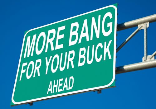 More Bang for the Buck