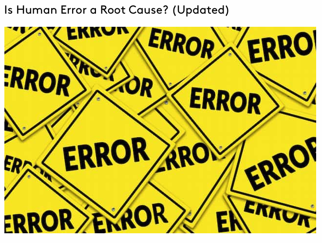 Is Human Error a Root Cause