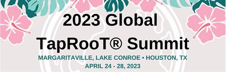 2023 Global TapRooT® Summit
