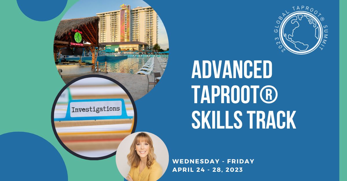 Advanced TapRooT® Skills Track - Barb Carr